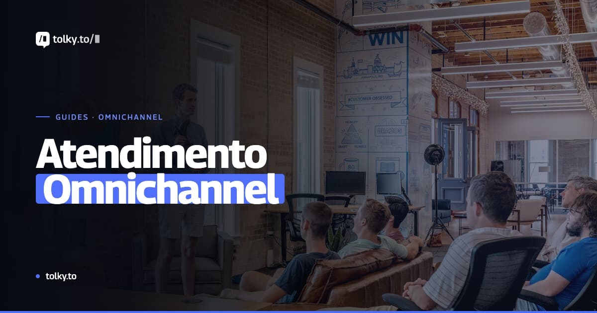O que é atendimento omnichannel e por que sua empresa precisa disso agora