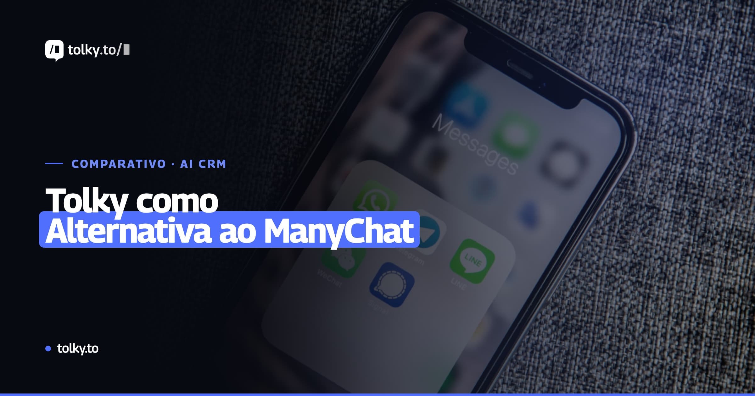 Tolky como Alternativa ao ManyChat: Comparativo Recurso a Recurso para 2026